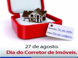 27 DE AGOSTO - DIA DO CORRETOR DE IMVEIS